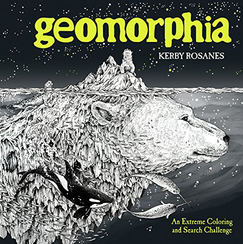 Geomorphia: An Extreme Coloring and Search Challenge -- Kerby Rosanes, Paperback