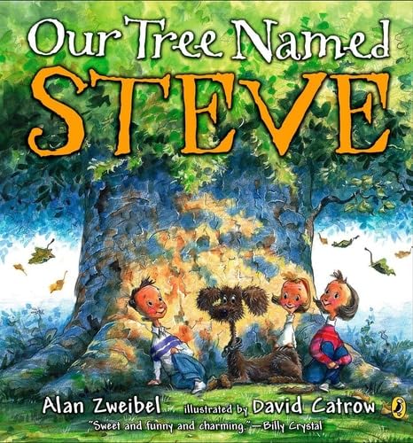 Our Tree Named Steve by Zweibel, Alan