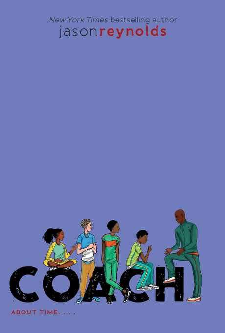 Coach -- Jason Reynolds, Hardcover