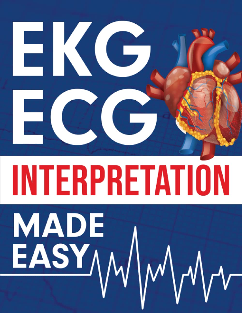 EKG ECG Interpretation Made Easy by Nedu