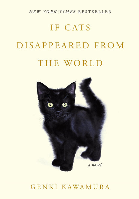 If Cats Disappeared from the World -- Genki Kawamura, Hardcover