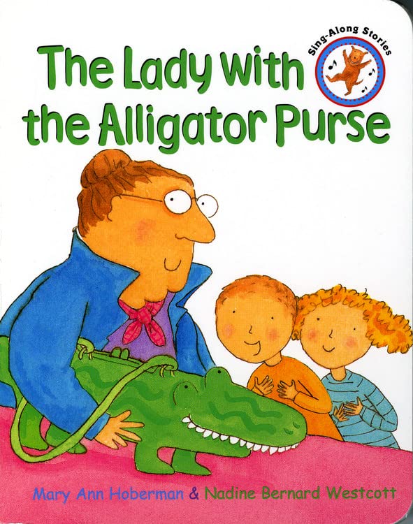 The Lady with the Alligator Purse -- Mary Ann Hoberman, Board Book