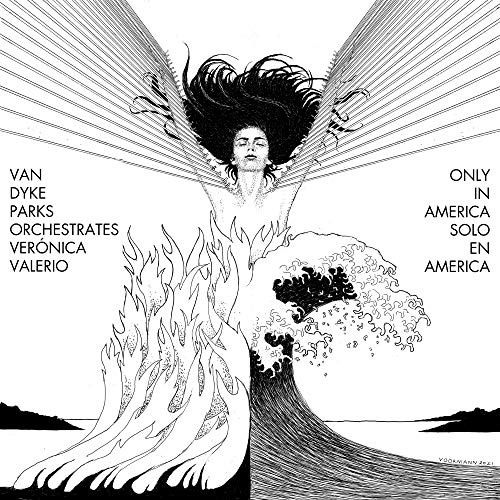 Van Dyke Parks Orchestrates Veronica Valerio: Only -- Parks,Van Dyke & Valerio,Veronica, 12"