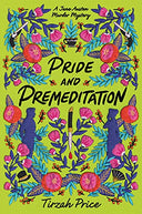 Pride and Premeditation -- Tirzah Price, Paperback