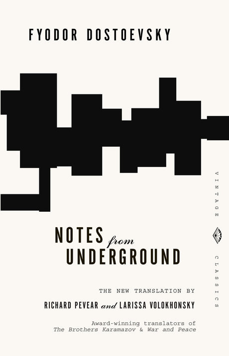 Notes from Underground -- Fyodor Dostoyevsky, Paperback