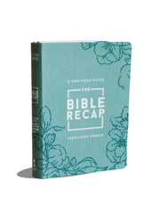 The Bible Recap: A One-Year Guide to Reading and Understanding the Entire Bible, Deluxe Edition - Sage Floral Imitation Leather by Cobble, Tara-Leigh
