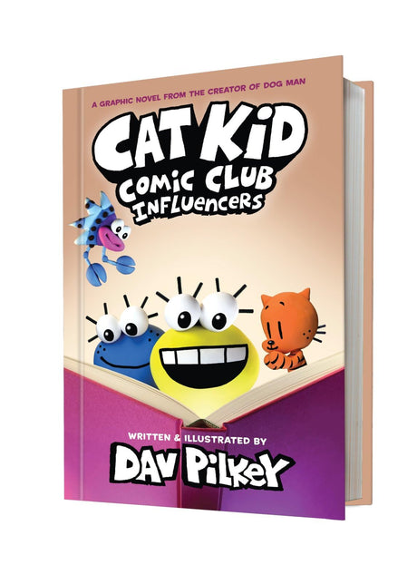 Cat Kid Comic Club: Influencers: A Graphic Novel (Cat Kid Comic Club #5): From the Creator of Dog Man: Volume 5 -- Dav Pilkey, Hardcover