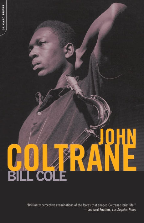 Used - Good | John Coltrane: John Coltrane -- Bill Cole, Paperback