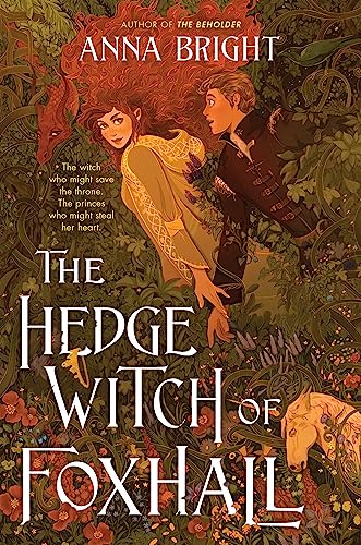 The Hedgewitch of Foxhall -- Anna Bright, Hardcover