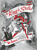 The King's Stilts -- Dr Seuss, Hardcover