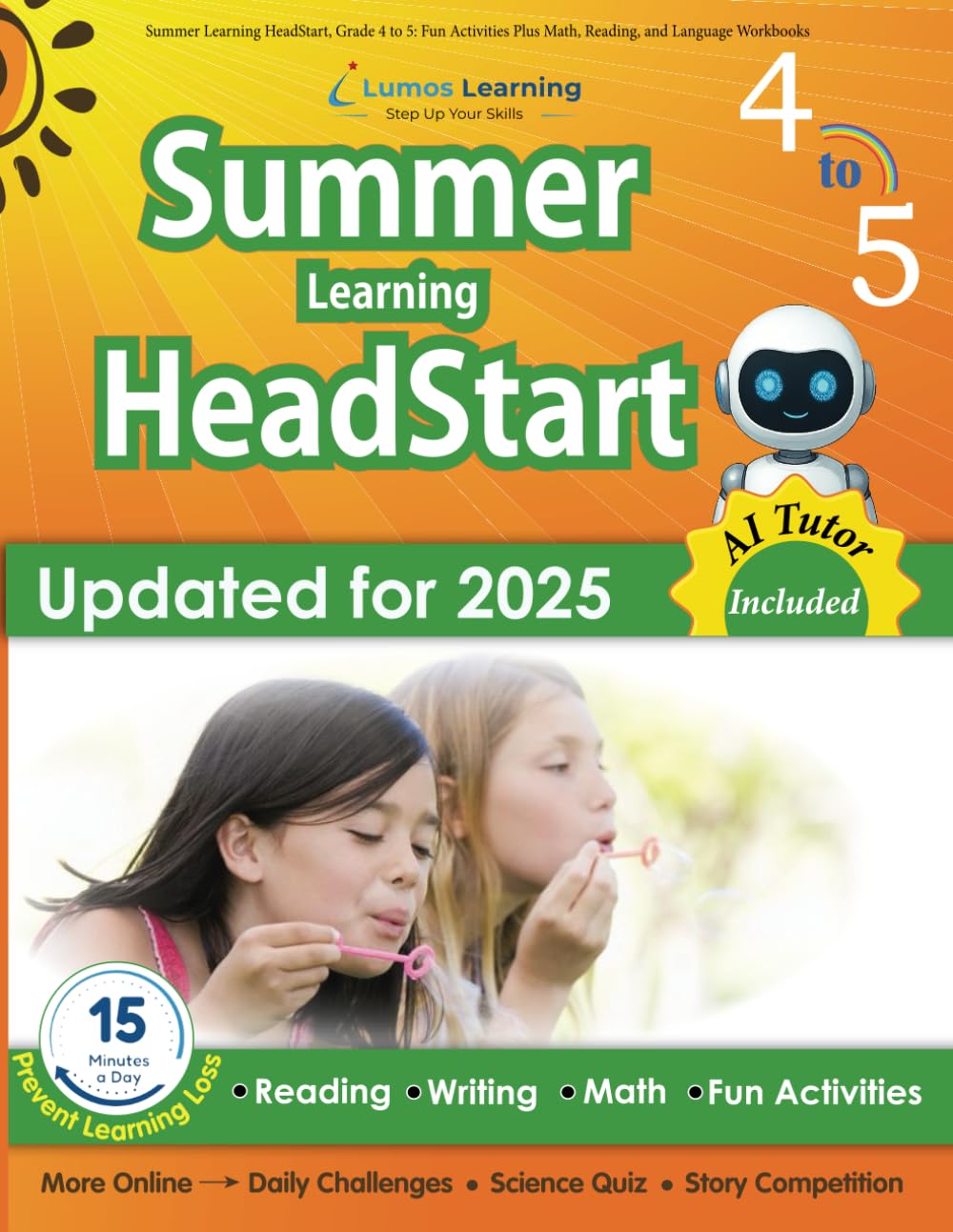 Summer Learning HeadStart, Grade 4 to 5: Fun Activities Plus Math, Reading, and Language Workbooks: Bridge to Success with Common Core Aligned Resourc by Summer Learning Headstart, Lumos