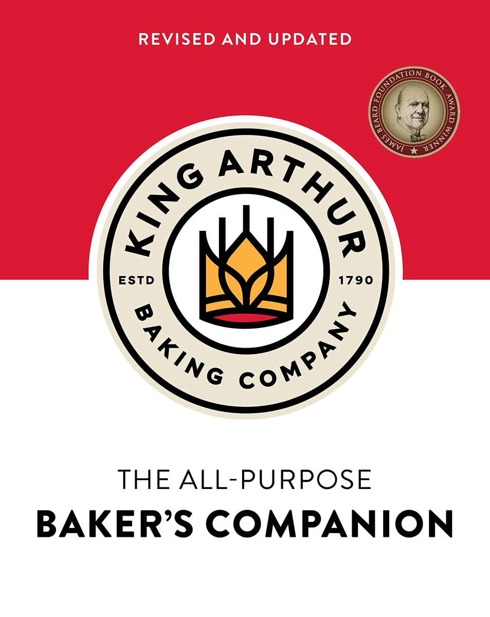 The King Arthur Baking Company's All-Purpose Baker's Companion by King Arthur Baking Company