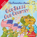 The Berenstain Bears God Bless Our Country -- Mike Berenstain, Paperback