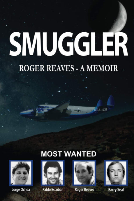 Smuggler -- Roger Reaves, Paperback