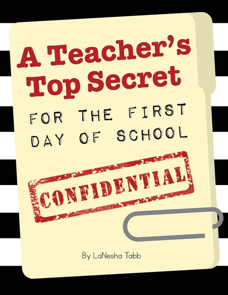 A Teacher's Top Secret Confidential -- Lanesha Tabb, Paperback