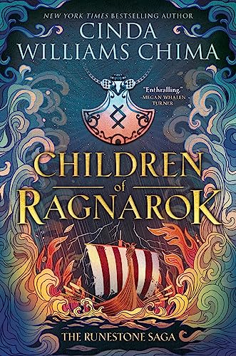 Runestone Saga: Children of Ragnarok by Chima, Cinda Williams