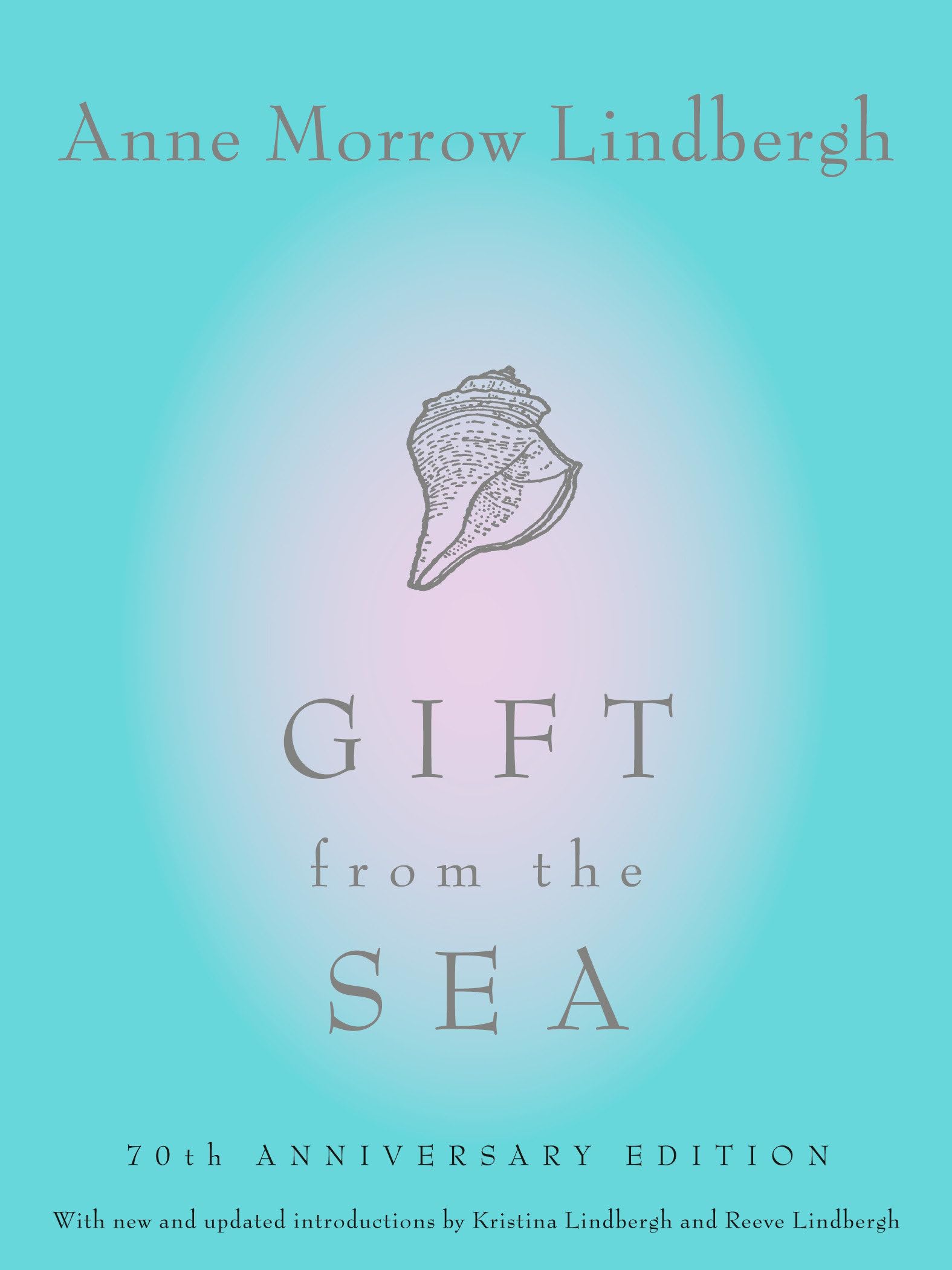 Gift from the Sea: 50th Anniversary Edition by Lindbergh, Anne Morrow