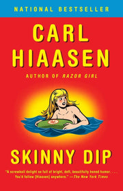 Skinny Dip by Hiaasen, Carl