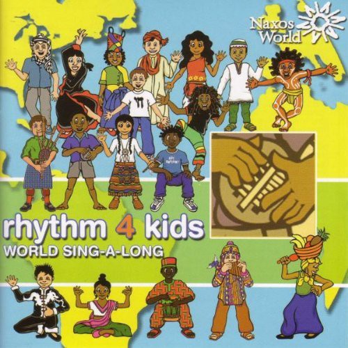 Rhythm 4 Kids: World Sing-A-Long / Various -- CD