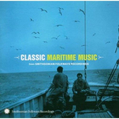 Classic Maritime From Smithsonian Folkways / Var