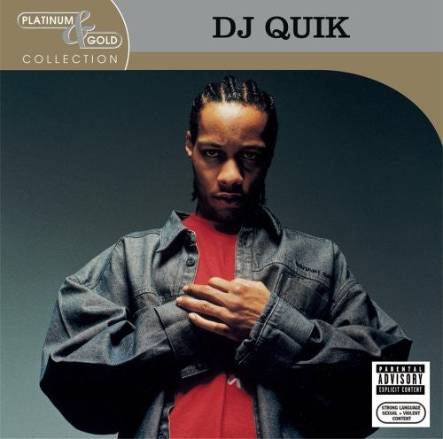 Platinum & Gold Collection -- DJ Quik, CD