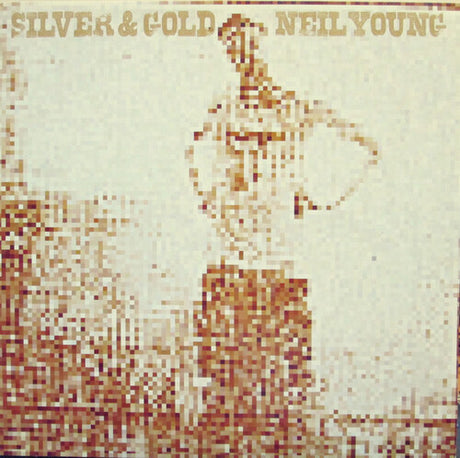 Silver & Gold, Neil Young, LP