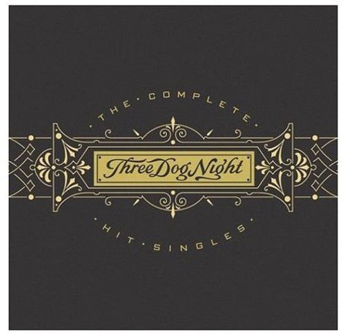 Complete Hit Singles, Three Dog Night, CD