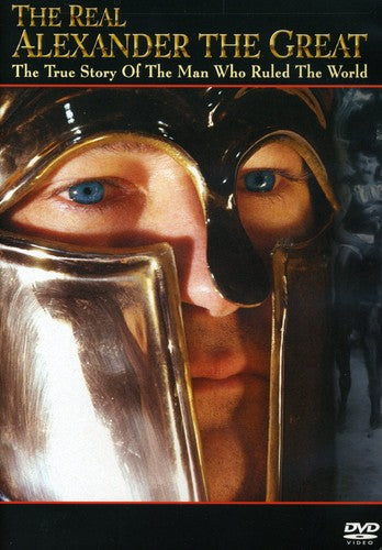 Real Alexander Great: True Story Of Man Who Ruled -- DVD