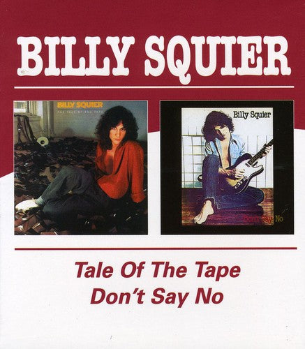 Tale Of The Tape / Don't Say No