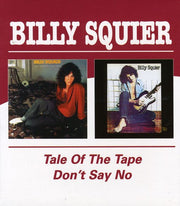 Tale Of The Tape / Don't Say No