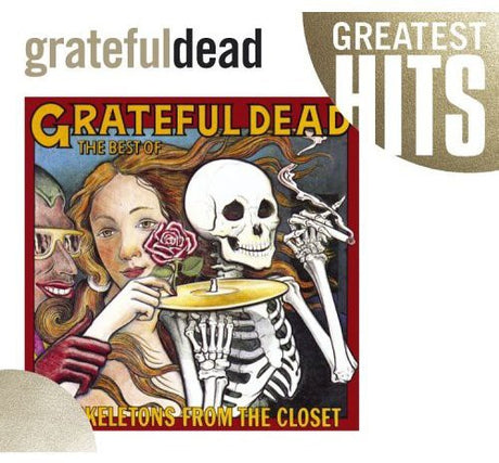 Best Of Skeletons From The Closet: Greatest Hits, Grateful Dead, CD