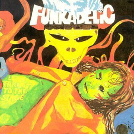 Let's Take It To Stage, Funkadelic, LP