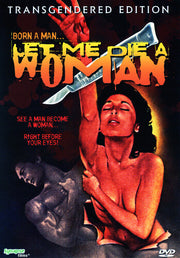 Let Me Die A Woman