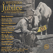 A Western Jubilee: Songs & Stories Of American Wes