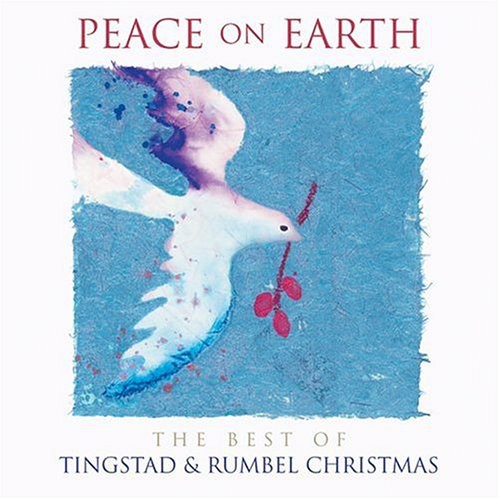 Peace On Earth -- Tingstad,Eric / Rumbel,Nancy, CD