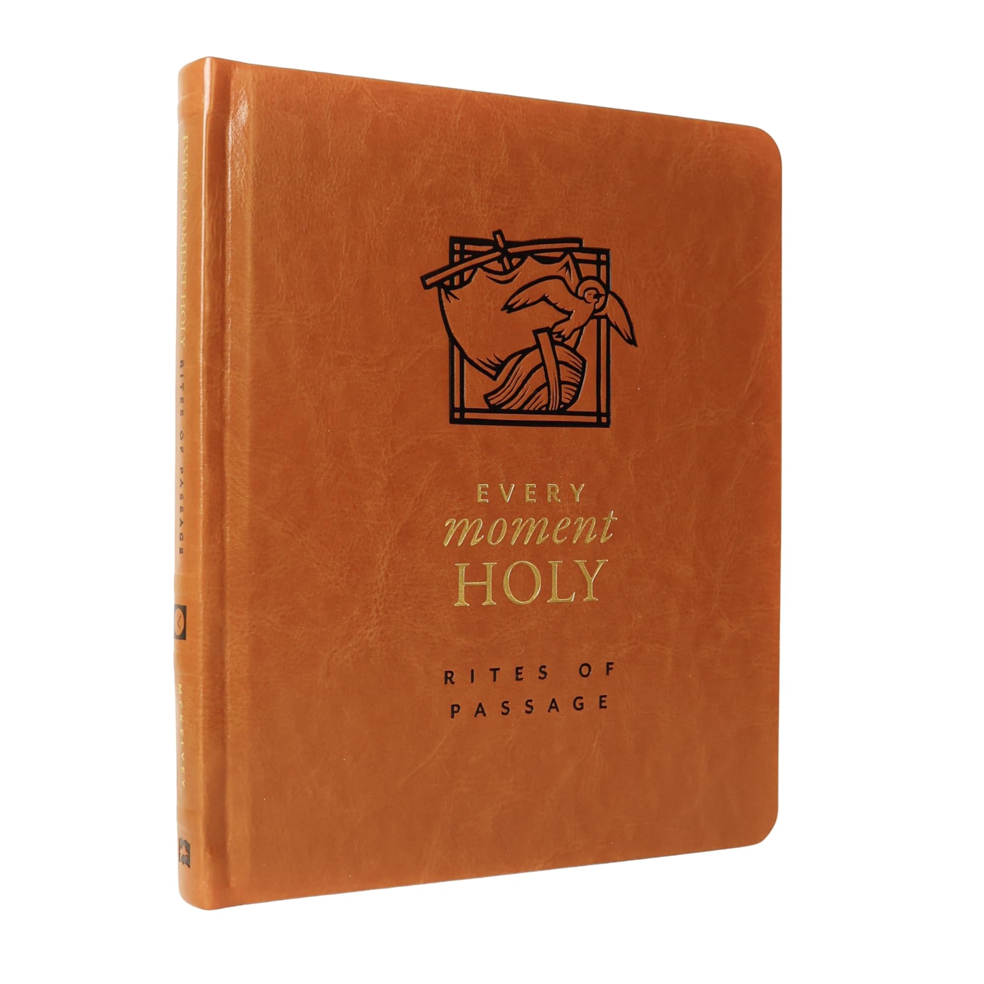 Every Moment Holy: Rites of Passage by McKelvey, Douglas Kaine