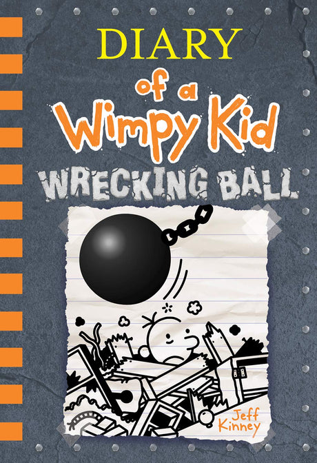 Wrecking Ball (Diary of a Wimpy Kid #14): Volume 14 -- Jeff Kinney, Hardcover