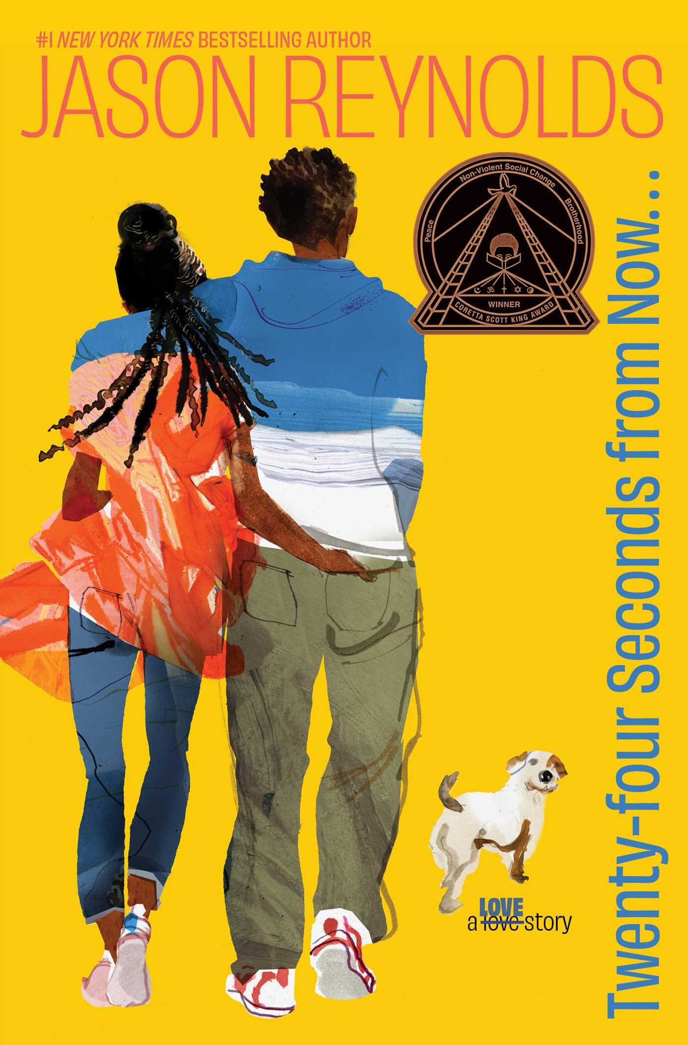 Twenty-Four Seconds from Now . . .: A Love Story by Reynolds, Jason