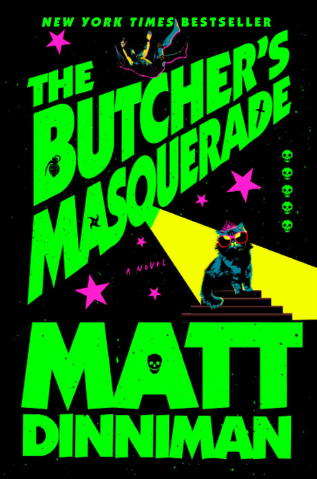 The Butcher's Masquerade -- Matt Dinniman, Hardcover