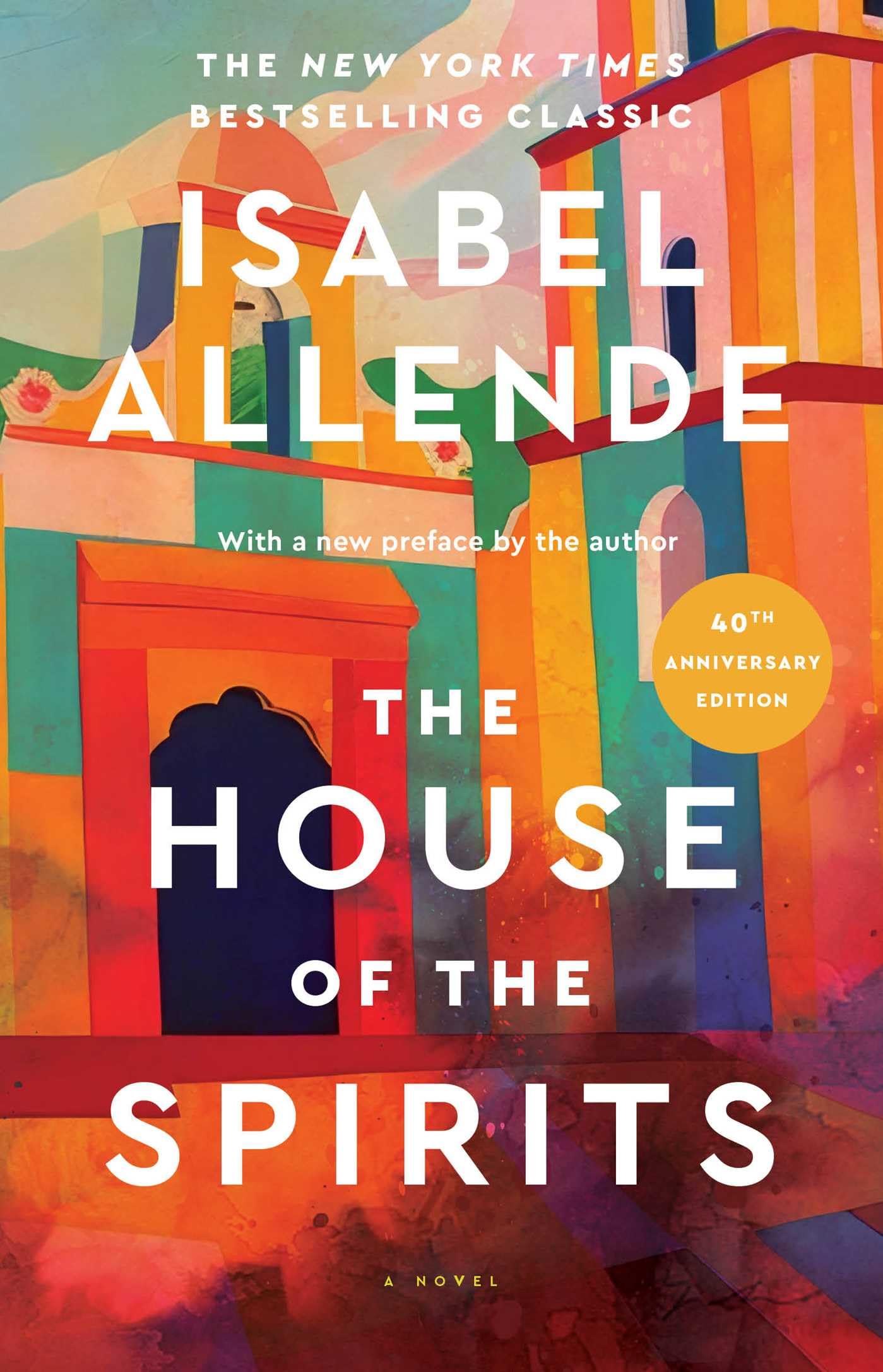 The House of the Spirits by Allende, Isabel