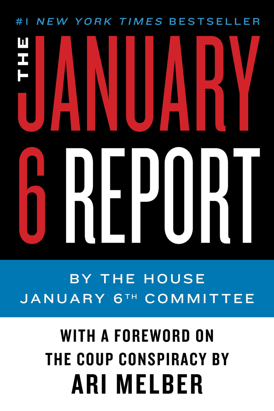 Used - Very Good | The January 6 Report -- The January 6th Committee, Paperback