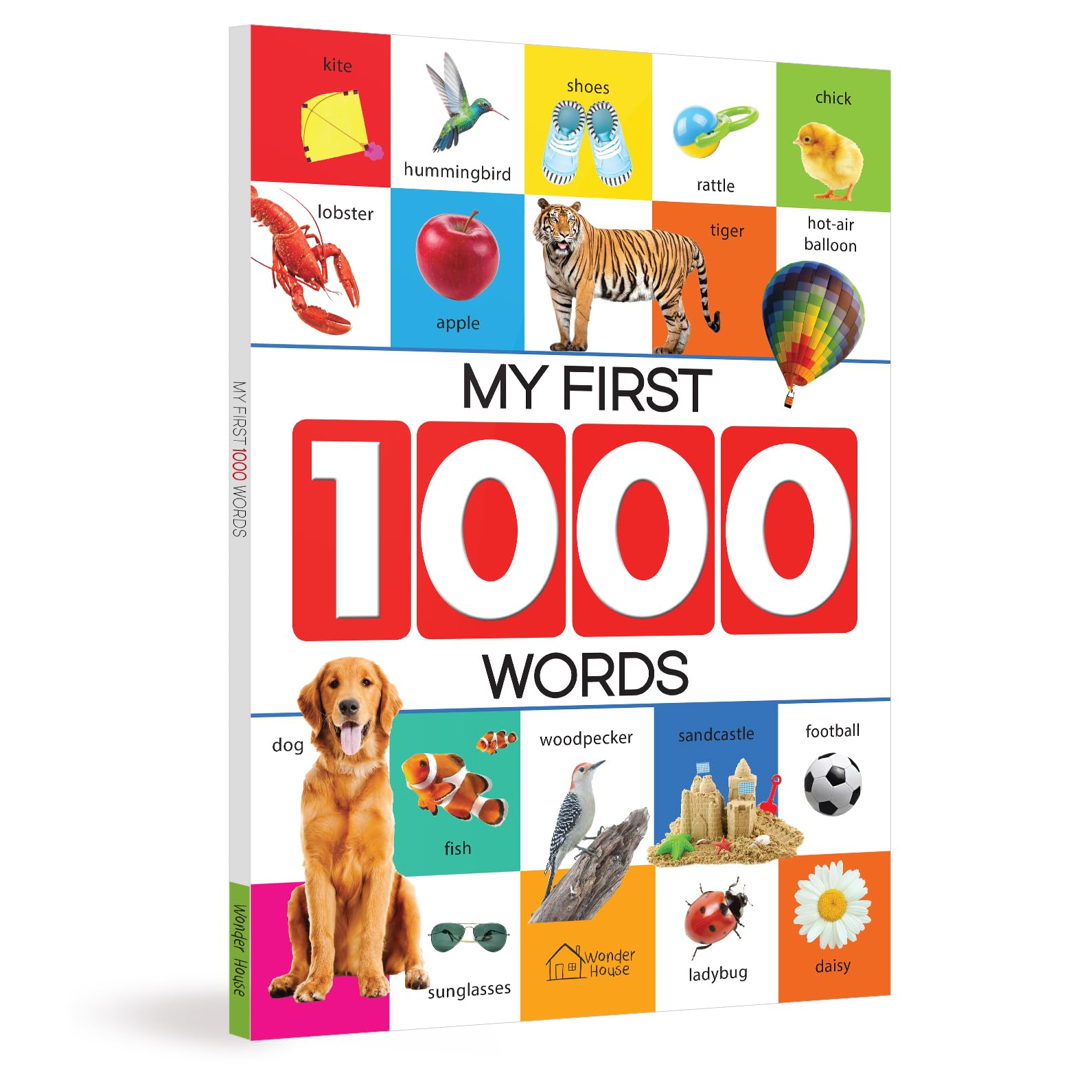 My First 1000 Words: Early Learning Picture Book to Learn Alphabet, Numbers, Shapes and Colours, Transport, Birds and Animals, Professions, by Wonder House Books