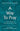 A Way to Pray: A Biblical Method for Enriching Your Prayer Life by Henry, Matthew
