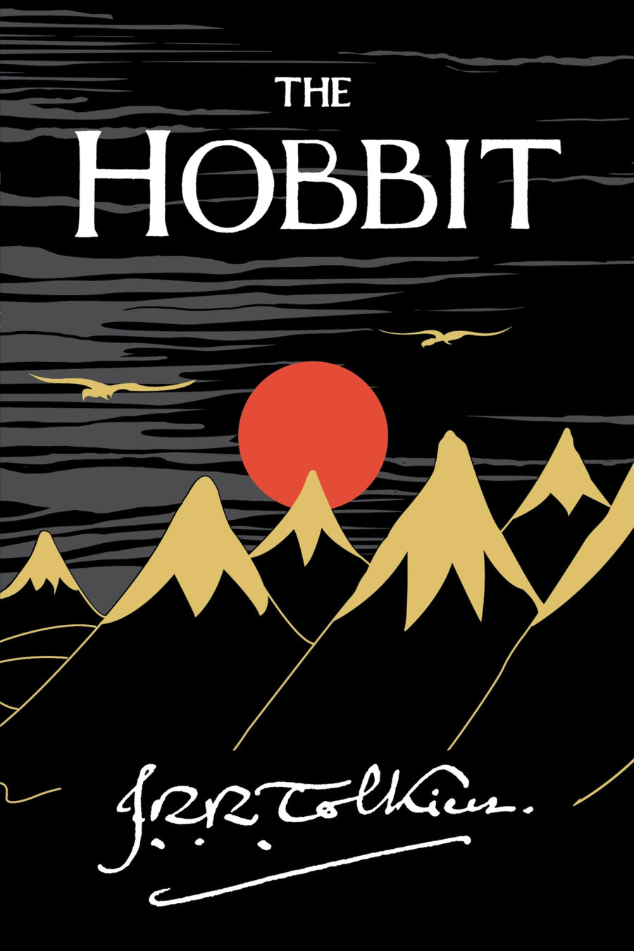 The Hobbit: Or There and Back Again -- J. R. R. Tolkien, Paperback