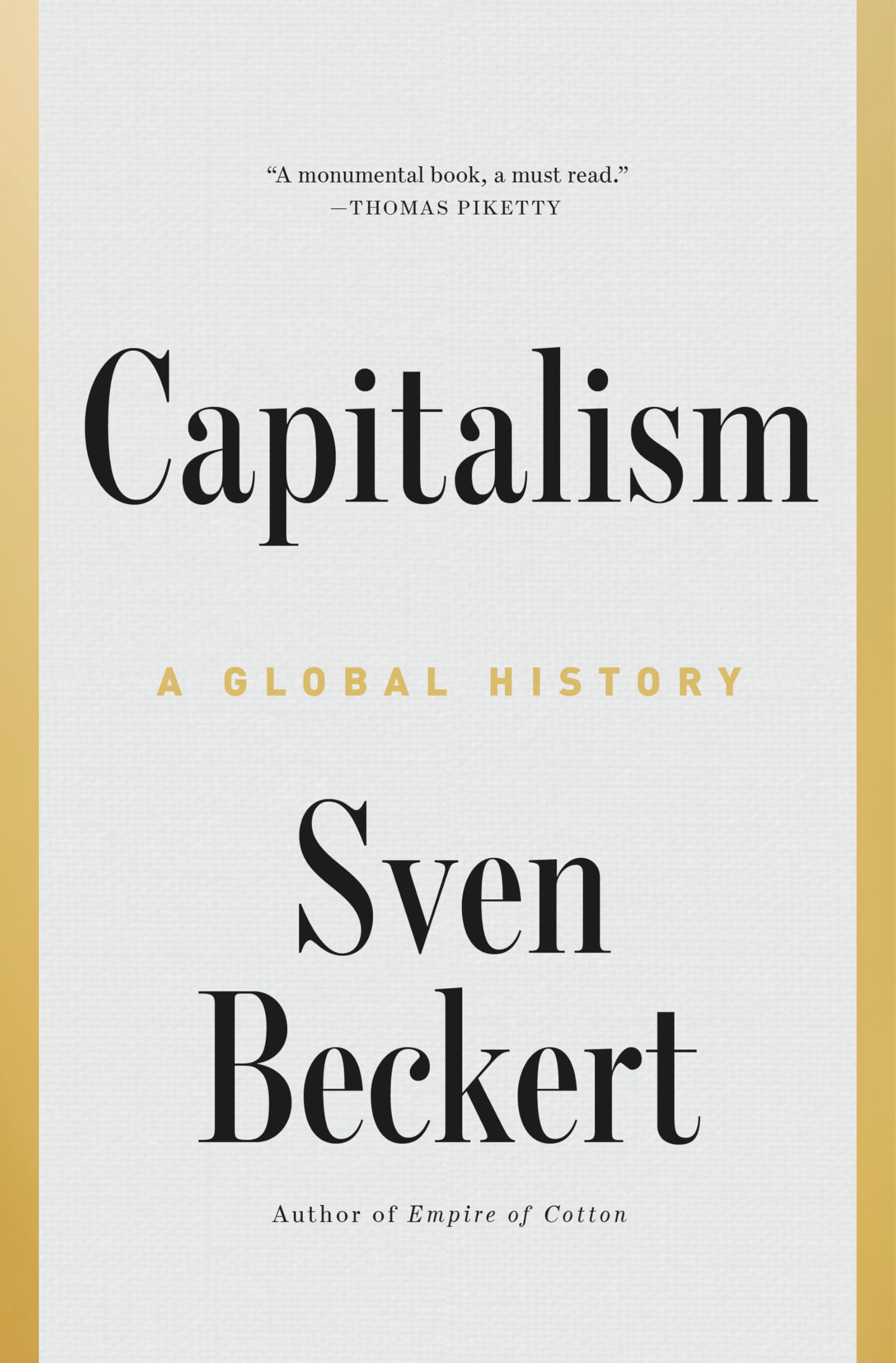 Capitalism: A Global History by Beckert, Sven