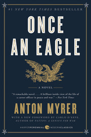 Once an Eagle by Myrer, Anton