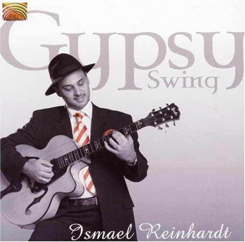 Gypsy Swing -- Ismael Reinhardt, CD