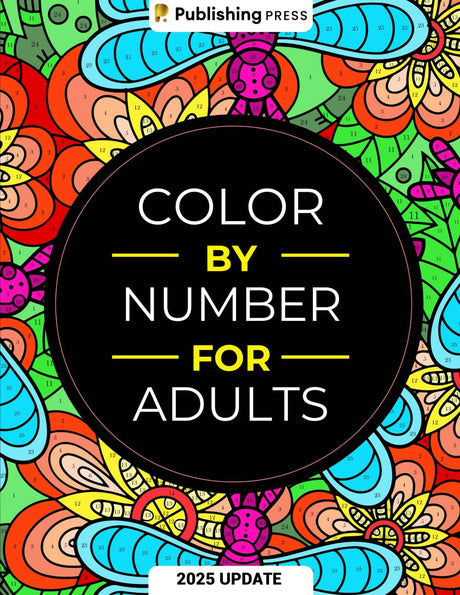 Color By Number For Adults: 75 Beautiful Pictures Designed For Fun, Adult Relaxation & Stress Relief Coloring For Hours On End (includes Flowers, Anim -- Premium Press, Paperback