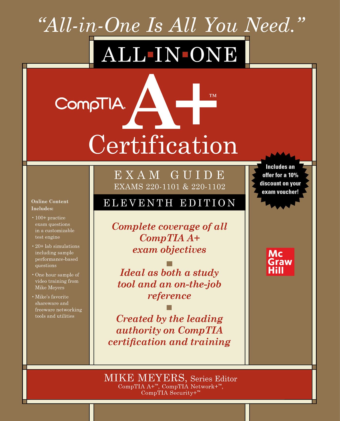Comptia A+ Certification All-In-One Exam Guide, Eleventh Edition (Exams 220-1101 & 220-1102) by Meyers, Mike
