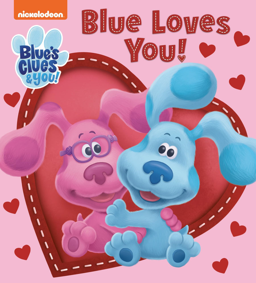 Blue Loves You! (Blue's Clues & You) -- Tex Huntley, Board Book